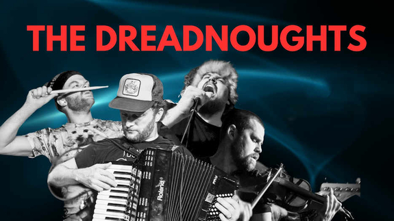 The Dreadnoughts