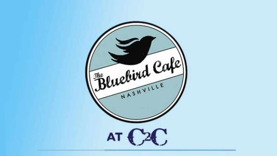 The Bluebird Cafe at C2C