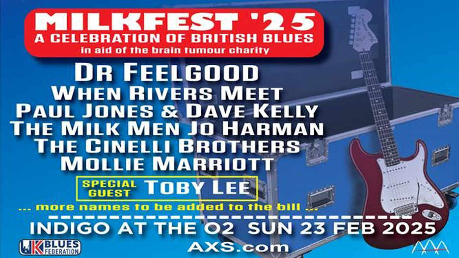 Milkfest - a Celebration of British Blues