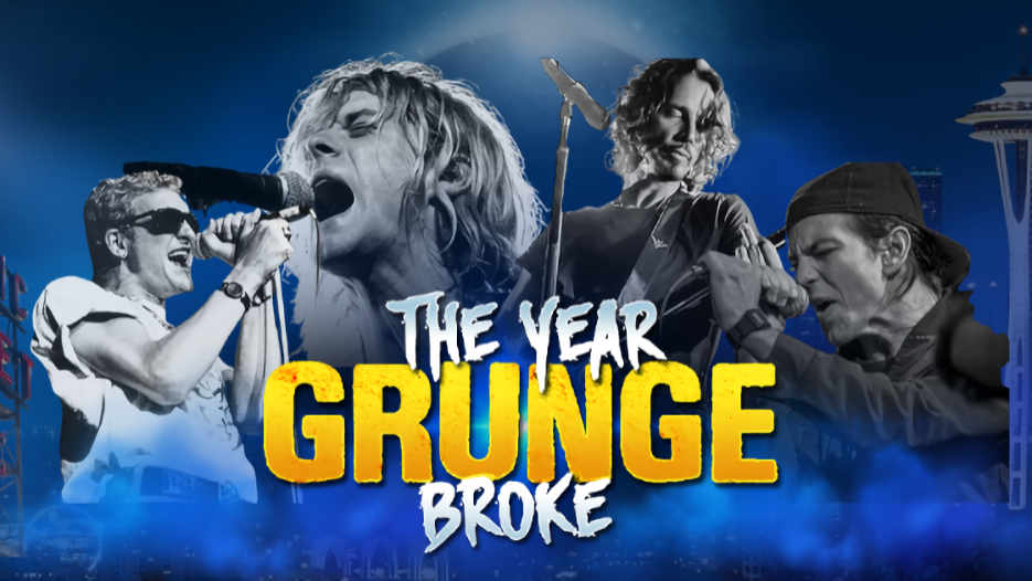 The Year Grunge Broke