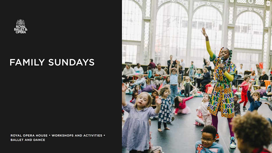 Royal Opera House Family Sundays