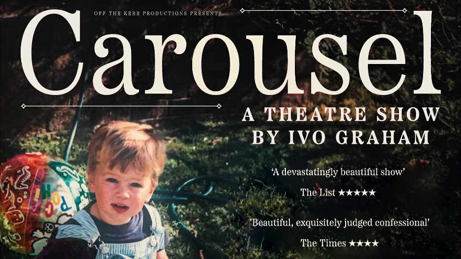 Carousel - A Theatre Show by Ivo Graham