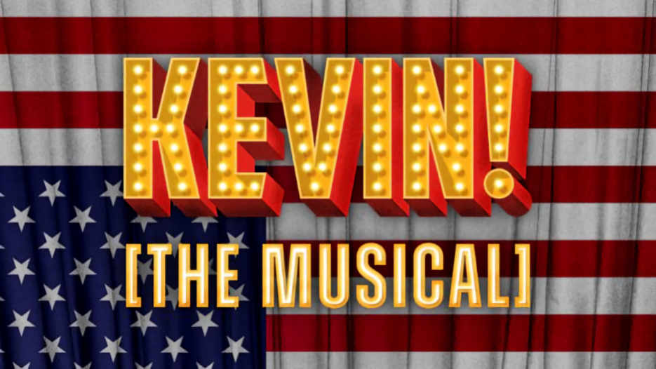 Kevin! The Musical