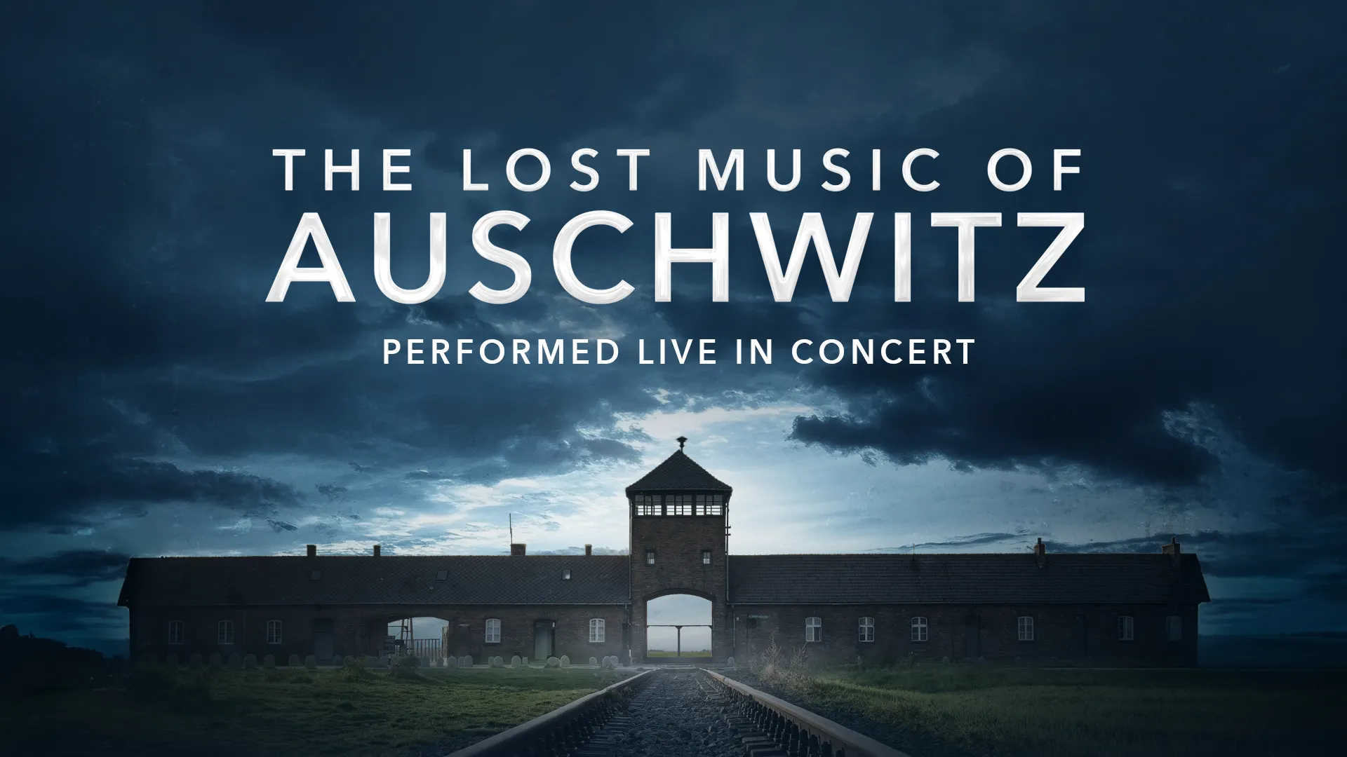 The Lost Music of Auschwitz