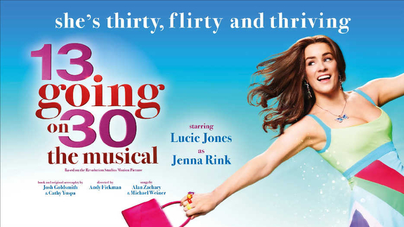 13 Going On 30 - The Musical