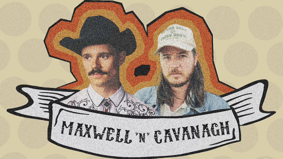 Maxwell 'n' Cavanagh