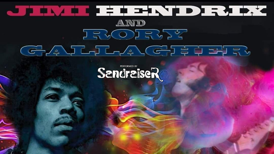 SandraiseR - The music of Jimi Hendrix and Rory Gallagher