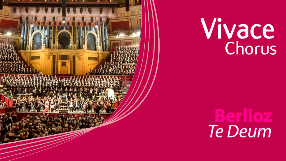 Vivace Chorus & Royal Philharmonic Concert Orchestra - Berlioz Te Deum